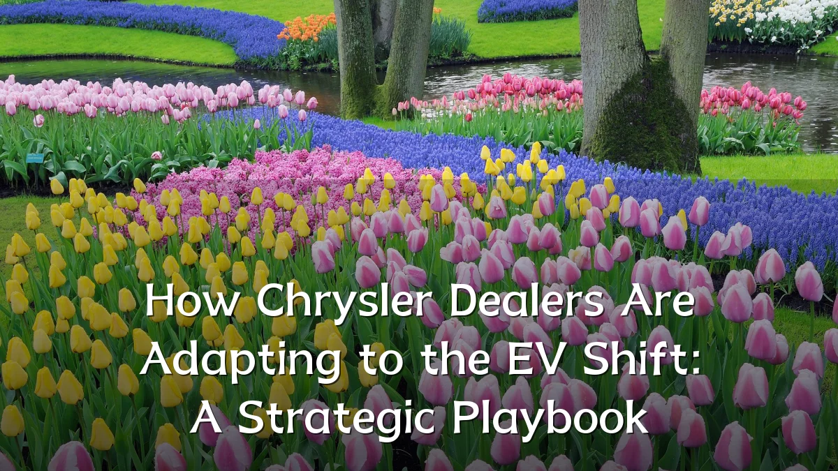 How Chrysler Dealers Are Adapting to the EV Shift: A Strategic Playbook