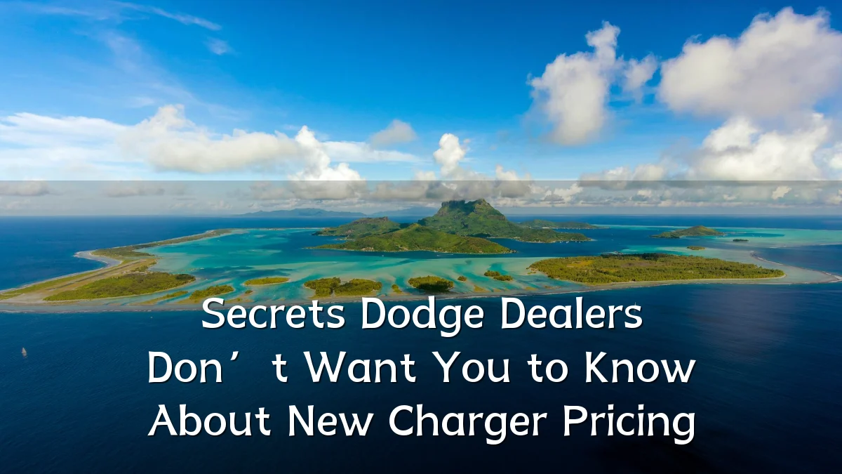 Secrets Dodge Dealers Don’t Want You to Know About New Charger Pricing